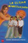 LA ÚLTIMA OPORTUNIDAD