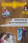 INVENTOS DE ALTA TECNOLOGÍA