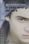 EL POSO AMARGO DEL CAFÉ