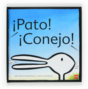 ¡PATO! ¡CONEJO!