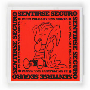 SENTIRSE SEGURO ES UN PULGAR Y UNA MANTA