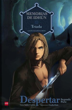 MEMORIAS DE IDHÚN: TRÍADA. DESPERTAR [2ª PARTE]. CÓMIC