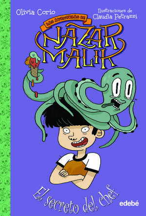 LAS AVENTURAS DE NAZAR MALIK. EL SECRETO DEL CHEF