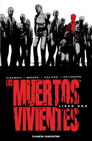 LOS MUERTOS VIVIENTES (EDICIÓN INTEGRAL) Nº 01