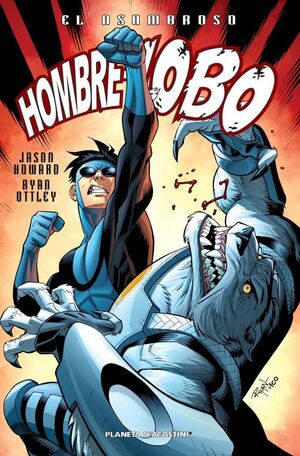 EL ASOMBROSO HOMBRE LOBO Nº 02/04