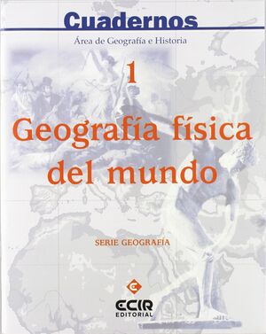 C1:GEOGRAFÍA FÍSICA DEL MUNDO