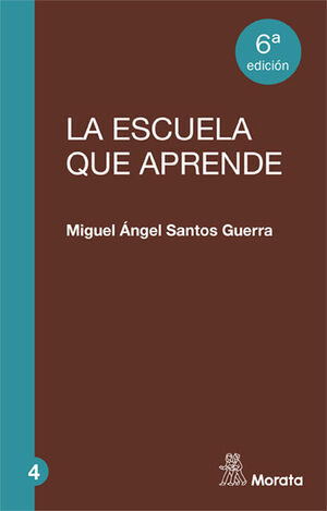 **LA ESCUELA QUE APRENDE