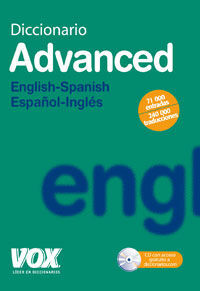 DICCIONARIO ADVANCED ENGLISH-SPANISH / ESPAÑOL-INGLÉS