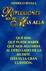 REFLEXIONES SOBRE EL MÁS ALLÁ