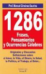 1286 FRASES Y OCURRENCIAS CÉLEBRES