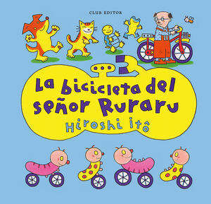 LA BICICLETA DEL SEÑOR RURARU