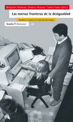 LAS NUEVAS FRONTERAS DE LA DESIGUALDAD