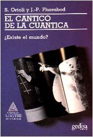 EL CÁNTICO DE LA CUÁNTICA