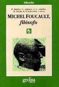 MICHEL FOUCAULT, FILÓSOFO