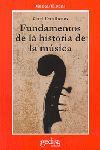 FUNDAMENTOS DE LA HISTORIA DE LA MÚSICA