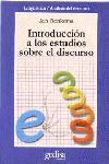 INTRODUCCIÓN A LOS ESTUDIOS SOBRE EL DISCURSO
