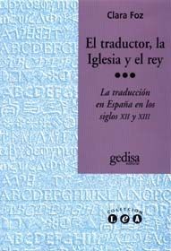EL TRADUCTOR, LA IGLESIA Y EL REY