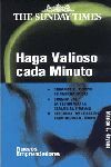 HAGA VALIOSO CADA MINUTO
