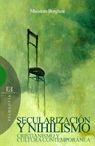 SECULARIZACIÓN Y NIHILISMO