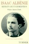 ISAAC ALBENIZ RETRATO DE UN ROMANTICO