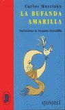 LA BUFANDA AMARILLA