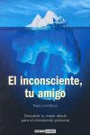 EL INCONSCIENTE, TU AMIGO