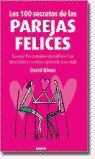LOS 100 SECRETOS DE LAS PAREJAS FELICES