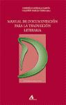 MANUAL DE DOCUMENTACIÓN PARA LA TRADUCCIÓN LITERARIA