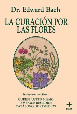 LA CURACIÓN POR LAS FLORES
