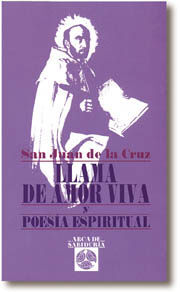 LLAMA DE AMOR VIVA Y POESÍA ESPIRITUAL
