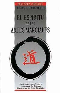 ESPÍRITU DE LAS ARTES MARCIALES.