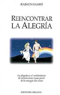 REENCONTRAR LA ALEGRÍA.