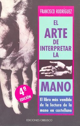 ARTE DE INTERPRETAR LA MANO, EL