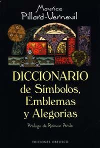 DICCIONARIO DE SÍMBOLOS, EMBLEMAS Y ALEGORÍAS