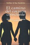 EL CAMINO DEL CORAZÓN CONSCIENTE