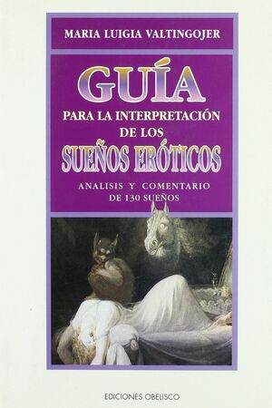 INTERPRETACION SUEÑOS EROTICOS,GUIA