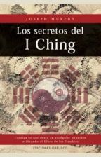 LOS SECRETOS DEL I CHING