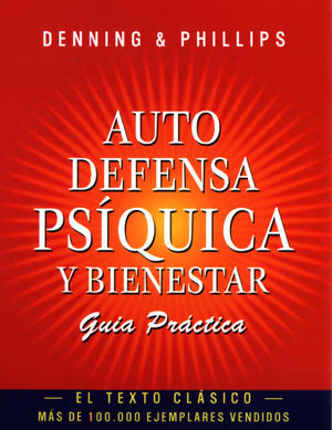 AUTODEFENSA PSÍQUICA Y BIENESTAR-GUÍA PRÁCTICA