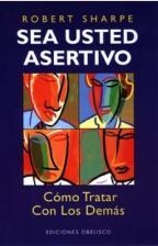 SEA USTED ASERTIVO