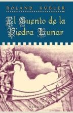 EL CUENTO DE LA PIEDRA LUNAR