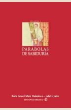 PARÁBOLAS DE SABIDURÍA. I