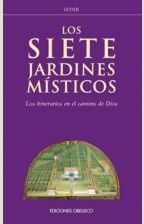 LOS SIETE JARDINES MÍSTICOS