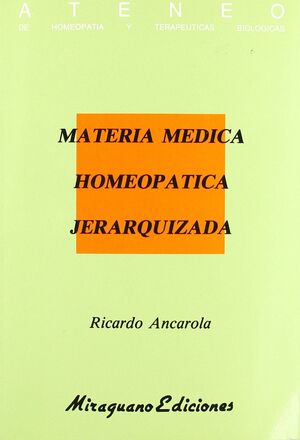 MATERIA MÉDICA HOMEOPÁTICA JERARQUIZADA