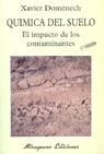 QUÍMICA DEL SUELO. EL IMPACTO DE LOS CONTAMINANTES