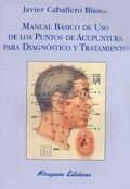 MANUAL BASICO USO PUNTOS ACUPULTURA PARA DIAGNOSTI