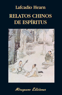 RELATOS CHINOS DE ESPIRITUS - LIBROS MALOS TIEMPOS