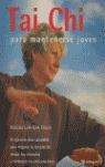TAI CHI PARA MANTENERSE JOVEN