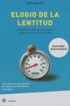 ELOGIO DE LA LENTITUD-BOLSILLO