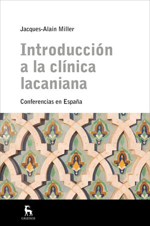 INTRODUCCIÓN A LA CLÍNICA LACANIANA