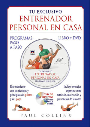 TU EXCLUSIVO ENTRENADOR PERSONAL EN CASA. LIBRO Y DVD